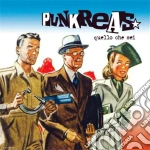 Punkreas - Quello Che Sei cd