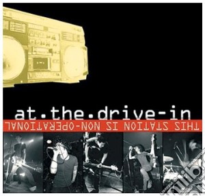 At The Drive In - This Station Is Non Operational cd musicale di At The Drive In