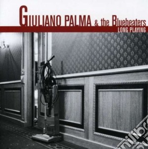 Giuliano Palma & The Bluebeaters - Long Playing cd musicale di Giuliano Palma