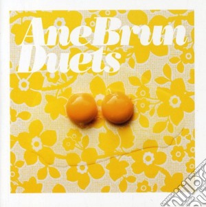 Ane Brun - Duets cd musicale di Ane Brun