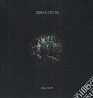 (LP Vinile) Schneider Tm - Skoda Mluvit (2 Lp) lp vinile di Schneider Tm