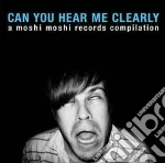 Can You Hear Me Clearly / Various cd