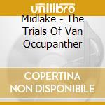 Midlake - The Trials Of Van Occupanther cd