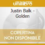 Justin Balk - Golden cd