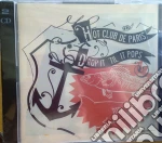 Hot Club De Paris - Drop It 'Til It Pops cd