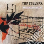 Tellers (The) - Hands Full Of Ink cd