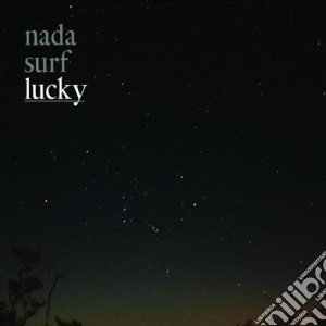 Nada Surf - Lucky cd musicale di NADA SURF