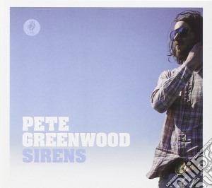 Peter Greenwood - Sirens cd musicale di PETER GREENWOOD