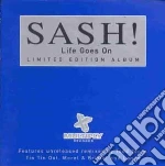 Sash - Life Goes On cd