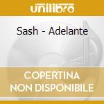 Sash - Adelante cd