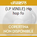 (LP VINILE) Hip hop fo cd