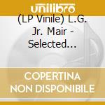 (LP Vinile) L.G. Jr. Mair - Selected Rhythm Tracks 1988-1994 Volume I (2 Lp) vinile