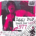 Iggy Pop - Lust For Live 1977 cd