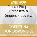 Marco Philipe Orchestra & Singers - Love At Movies cd