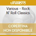 Various - Rock N' Roll Classics cd
