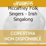 Mccaffrey Folk Singers - Irish Singalong cd