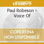 Paul Robeson - Voice Of cd