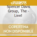Spencer Davis Group, The - Live! cd