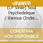 (LP Vinile) Soul Psychedelique / Various (Indie Exclusive) (Purple/Orange Vinyl) (2 Lp) vinile