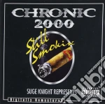 Chronic 2000 - Still Smokin' (2 Cd) cd