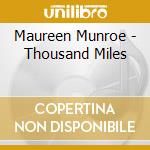 Maureen Munroe - Thousand Miles cd