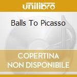 Balls To Picasso cd musicale di Bruce Dickinson