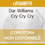 Dar Williams - Cry Cry Cry cd