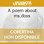 A poem about ms.doss cd musicale di Conya Doss