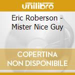 Eric Roberson - Mister Nice Guy cd