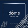 Dome - Twenty Years (3 Cd) cd