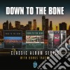 Down To The Bone - Classic Album Series (3 Cd) cd