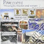 (LP Vinile) Pavement - Westing (By Musket And Sextant) vinile