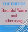 Triffids - Beautiful Waste And Other Songs cd
