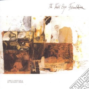 Third Eye Foundation - Little Lost Soul cd musicale di THIRD EYE FOUNDATION