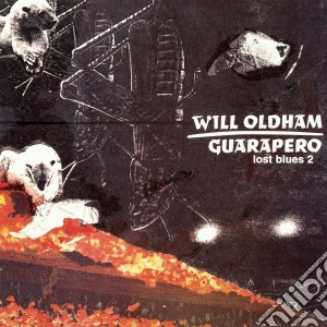 Will Oldham - Guarapero Lost Blues 2 cd musicale di Will Oldham