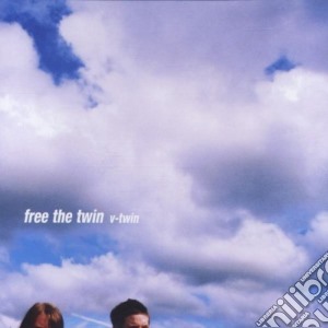 V-Twin - Free The Twin cd musicale di V-TWIN