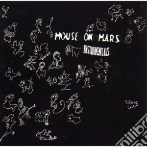 Mouse On Mars - Instrumentals cd musicale di Artisti Vari