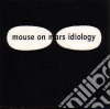 Mouse On Mars - Idiology cd