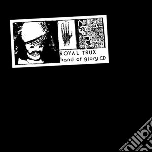 (LP Vinile) Royal Trux - Hand Of Glory lp vinile di Trux Raoyal