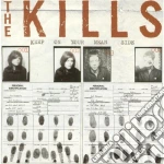 Kills (The) - Keep On Your Mean Side cd
