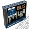 Kills - Keep On Your / No Wow (2 Cd) cd