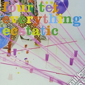 Four Tet - Everything Ecstatic cd musicale di FOUR TET