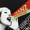 Franz Ferdinand - You Could Have It So Much Better cd