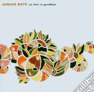 (LP Vinile) Junior Boys - So This Is Goodbye (2 Lp) lp vinile di JUNIOR BOYS