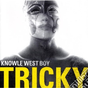 Tricky - Knowle West Boy cd musicale di TRICKY