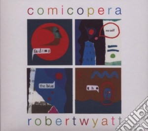 (LP Vinile) Robert Wyatt - Comicopera lp vinile di ROBERT WYATT