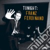 Franz Ferdinand - Tonight cd