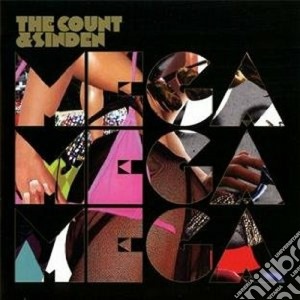 Count & Sinden (The) - Mega Mega Mega cd musicale di COUNT AND SINDEN
