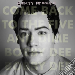 Benjy Ferree - Come Back To The Five cd musicale di FERRE BENJY