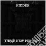 These New Puritans - Hidden cd